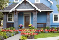 Elevating Your Home's Curb Appeal: Simple Yet Effective Ideas